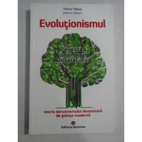 EVOLUTIONISMUL - HARUN YAHYA, (ADNAN OKTAR)